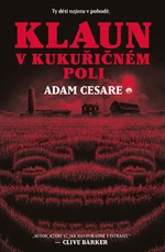 Klaun v kukuřičném poli - Adam Cesare - e-kniha