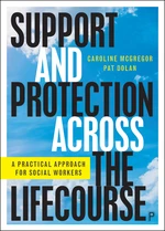 Support and Protection Across the Lifecourse