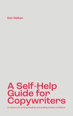 A Self-Help Guide for Copywriters