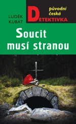 Soucit musí stranou - Luděk Kubát - e-kniha