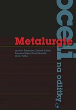 Metalurgie oceli na odlitky - Antonín Záděra, Jaroslav Šenberger, Karel Stránský, Václav Kafka, Zdeněk Bůžek