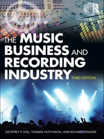 The Music Business and Recording Industry