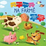 Na farmě - Carola von Kesselová, Monika Suska