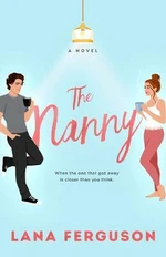 The Nanny (Defekt) - Lana Ferguson