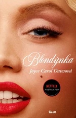 Blondýnka (Defekt) - Joyce Carol Oatesová