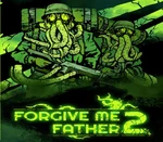 Forgive Me Father 2 RoW Steam CD Key