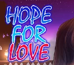 Hope for love Steam CD Key
