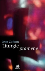 Liturgie pramene - Jean Corbon