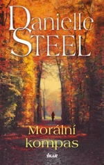 Morální kompas - Danielle Steel