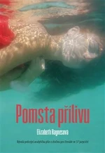 Pomsta přílivu - Elizabeth Haynesová