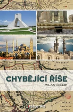 Chybějící říše - Bielik Milan