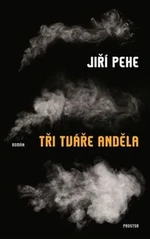 Tři tváře anděla - Jiří Pehe