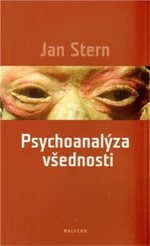 Psychoanalýza všednosti - Jan Stern