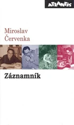 Záznamník - Miroslav Červenka