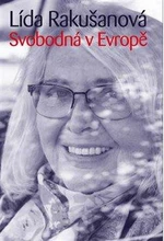 Svobodná v Evropě - Lída Rakušanová