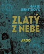 Zlatý z nebe - Marie Benetková