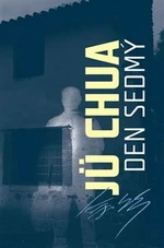 Den sedmý - Jü Chua