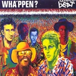 The Beat - WHA’PPEN? (LP)