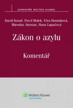 Zákon o azylu, Komentář - Pavel Molek, David Kosař, Honusková Věra, Hana Lupačová, Miroslav Jurman