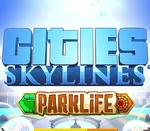 Cities: Skylines + Parklife DLC Steam CD Key