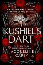 Kushiel's Dart - Jacqueline Careyová