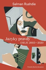 Jazyky pravdy - Salman Rushdie - e-kniha