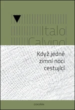 Když jedné zimní noci cestující - Italo Calvino