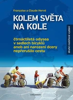 Kolem světa na kole - Claude Hervé, Francoise Hervé