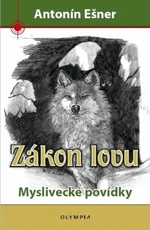 Zákon lovu - Antonín Ešner