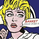 Richard Müller & Banket – Druhá doba?! CD