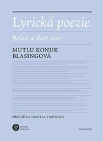 Lyrická poezie - Mutlu Konuk Blasingová