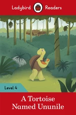 Ladybird Readers Level 4 - Tales from Africa - A Tortoise Named Ununile (ELT Graded Reader)