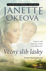 Věčný slib lásky - Janette Okeová