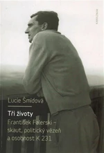 Tři životy - Lucie Šmídová