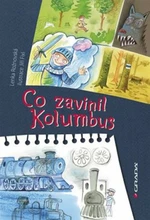 Co zavinil Kolumbus - Jiří Fixl, Lenka Rožnovská