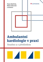 E-kniha: Ambulantní kardiologie v praxi od Skalická Hana