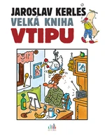 Velká kniha vtipu - Jaroslav Kerles, Kerles Jaroslav