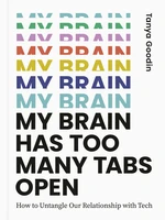 My Brain Has Too Many Tabs Open