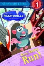 Run, Remy, Run! (Disney/Pixar Ratatouille)