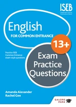 English for Common Entrance at 13+ Exam Practice Questions