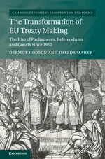 The Transformation of EU Treaty Making