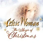 Celtic Woman – The Magic Of Christmas [International Version] CD