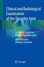 Clinical and Radiological Examination of the Shoulder Joint