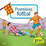 Poznávej fotbal - Laura Leintz, Markus Spang