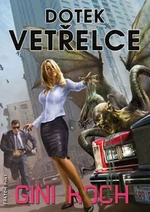 Dotek vetřelce - Katherine "Kitty" Katt 1 - Gini Koch