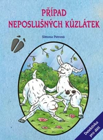 Případ neposlušných kůzlátek - Simona Petrová