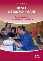 Deset dětských přání - Kaul Claus-Dieter