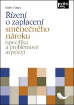 Řízení o zaplacení směnečného nároku - Radim Chalupa