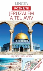 Jeruzalém a Tel Aviv - Poznejte - kolektiv autorů