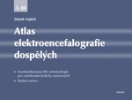 Atlas elektroencefalografie dospělých 3. díl - Zdeněk Vojtěch